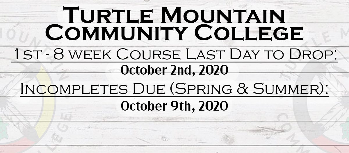 LastDayToRegister Turtle Mountain Community College